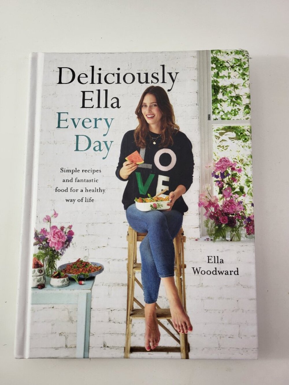 Deliciously Ella Every Day Ella Woodward Hardcover Cookbook Plant Based Recipes